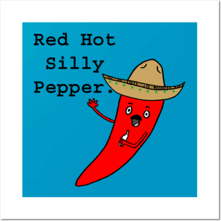 Red Hot Silly Pepper. Posters and Art